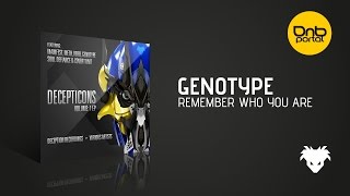 Genotype - Remember Who You Are [Deception Recordings]
