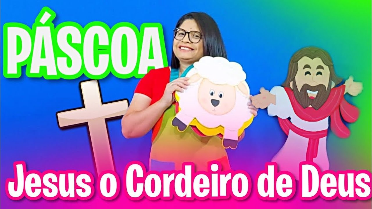 A história da Páscoa Jesus é o Cordeiro de Deus | História Infantil