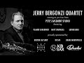 Jerry Bergonzi Quartet Livestream - Apr 1st, 2026