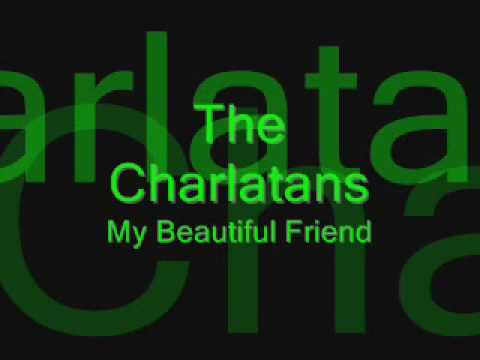 The Charlans - My Beautiful Friend