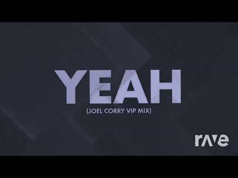 Glockenbach x Joel Corry x Tenchi (feat. ClockClock) - YEAH [VIP Mix] X YEAH (Harpoon Remix)