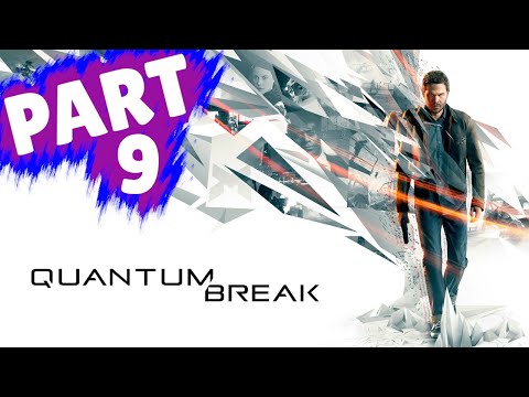 Quantum Break Walkthrough Part 9 "Deception"