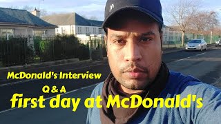 first day at McDonald's job | McDonald's job interview mcdonalds job uk| part time job in uk