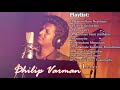 Dhilip Varman All Songs Collections Famous Tamil Album Songs Dhilipvarmansongs Tamilalbumsongs