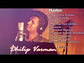 Dhilip varman all Songs Collections & famous tamil album songs #dhilipvarmansongs #tamilalbumsongs