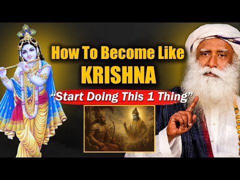 How To Become Like God Krishna | Sadhguru