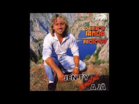 Dalibor Janda   Jen ty samotná a já