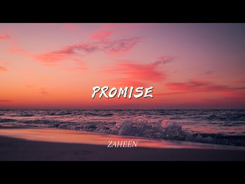 ZAHEEN - PROMISE (COVER)
