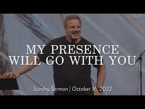 My Presence Will Go With You || Sunday Sermon Kris Vallotton
