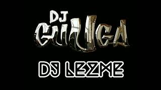 DJ Guuga 2022 | DJ Lezme