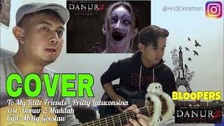 Download lagu DANUR 2 MADDAH - TO MY LITTLE FRIENDS - PRILLY LATUCONSINA | (ANDI & BARA COVER) BLOOPER mp3 Download lagu DANUR 2 MADDAH - TO MY LITTLE FRIENDS - PRILLY LATUCONSINA | (ANDI & BARA COVER) BLOOPER mp3