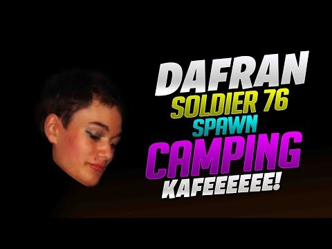 Dafran Soldier 76 Spawn Camping Kafeeeeee! - Overwatch