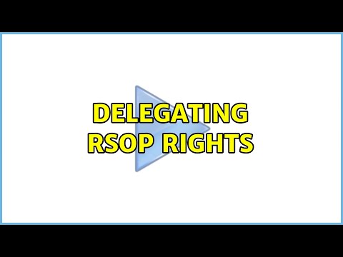 delegating RSOP rights