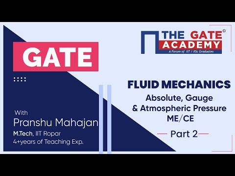 Absolute, Gauge and Atmospheric Pressure (Part-2) of Fluid Mechanics | GATE  Free Lectures | ME/CE