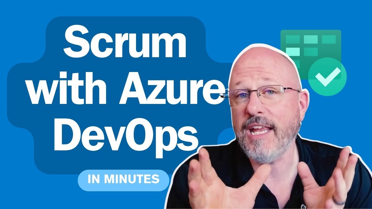 Scrum With Azure DevOps!