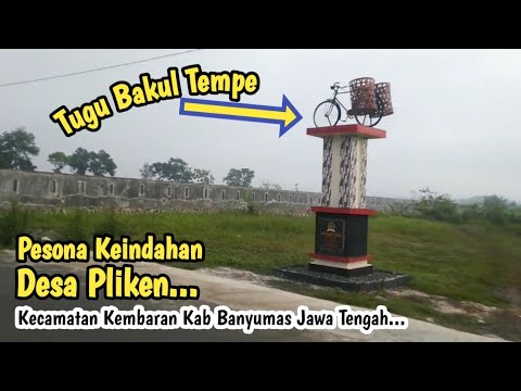    0:12 / 10:02   Pesona Keindahan Desa Pliken, kecamatan Kembaran, Kab Banyumas Jawa Tengah