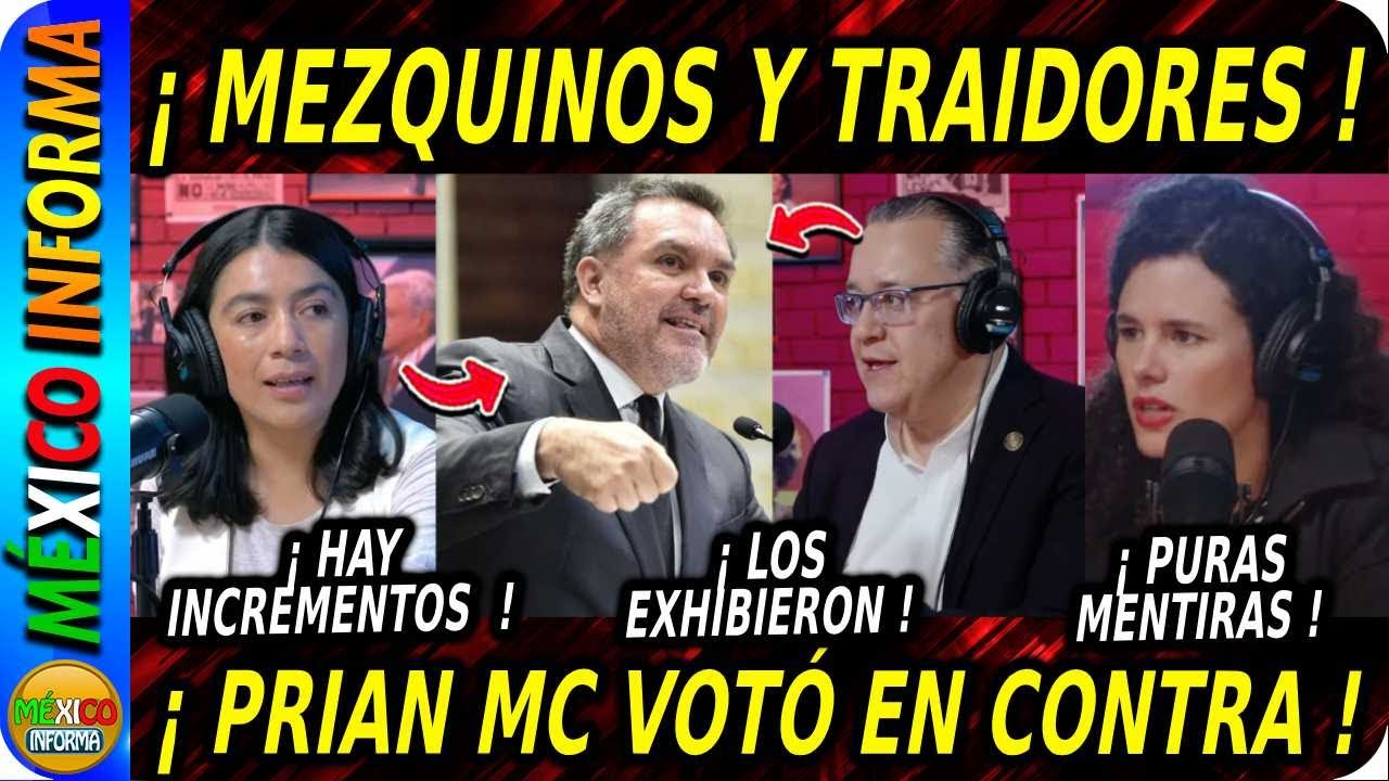 MEZQUINOS Y TRAIDORES. VOTARON EN CONTRA DEL BIENESTAR DEL PUEBLO. ASÍ LOS EXHIBIERON.