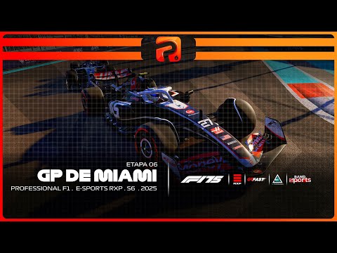 GP de MIAMI . Professional F1 e-Sports RXP . S6 . Etapa 06 . 2025