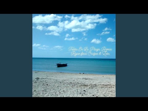 Fiesta En La Playa Remix