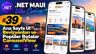 .NET MAUI ile Vibe Coding #39 | Fikirden Mobil Uygulamaya ~ Ana Sayfa UI Revizyo