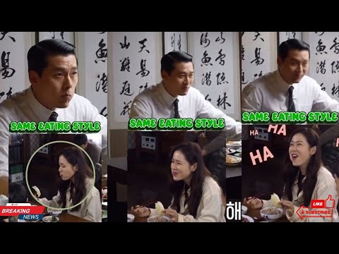 Hyun Bin and Son Ye-Jin Eat Exactly Alike! Revealed: When They First Fell in Love!
