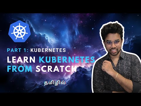 Kubernetes from scratch - Introduction & Installation Part - 1 | DevOps | Ft. Greens technologies