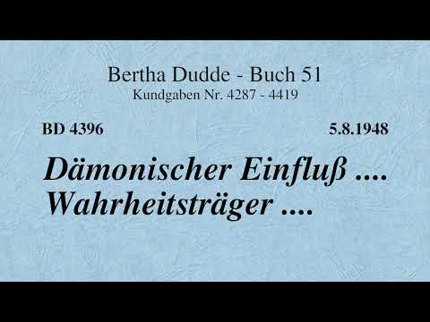 BD 4396 - DÄMONISCHER EINFLUSS .... WAHRHEITSTRÄGER ....