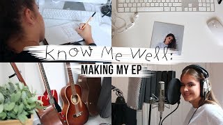 Know Me Well - Making My EP / Jodie Mellor