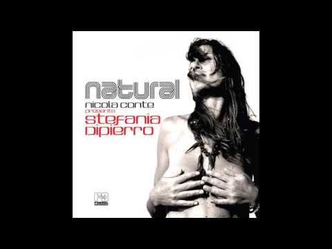 Nicola Conte, Stefania Dipierro - Natural
