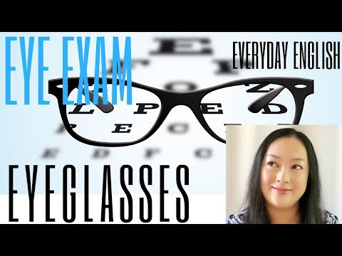 配眼镜英文|验光过程中与眼科医生英文对话|eye test and glasses|开心生活学英语