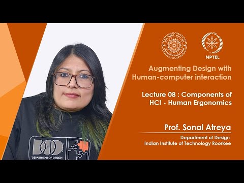 Augmenting Design with Human computer interaction By Prof Sonal Atreya IIT Roorkee