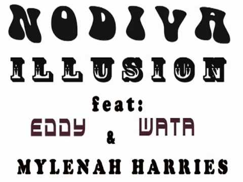Nodiva illusion feat Mylenah Harries & Eddy Wata remix by Diego Milesi