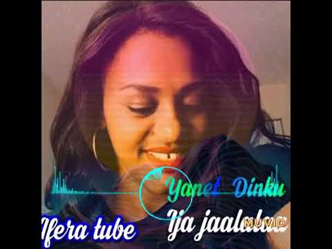 Yanet Dinku - Ija Jaalalaa oromo music