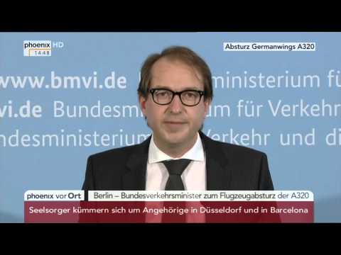 Absturz Germanwings A320: Statement von Alexander Dobrindt am 24.03.2015