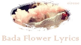 BADA _ FLOWER (Feat. Kanto) [Hang, Rom & Eng Lyrics]