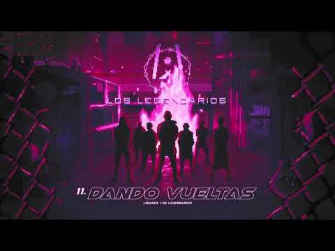 Los Legendarios X Linares - Dando Vueltas