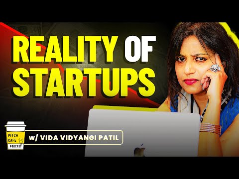 Harsh Truth of STARTUPS 📉 | 5 STARTUP MYTHS  Entrepreneurs Should Know About | Pitch Cafe Podcast