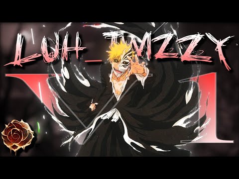 Walnutgod x Young Light - "Luh_Twizzy_v1" [Bleach TYBW AMV]