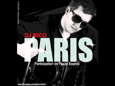 DJ RICO feat Paula Soares - PARIS