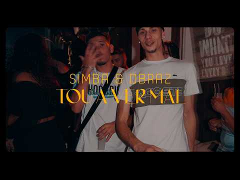 DBRAZ x Simba - Tou a Ver Mal