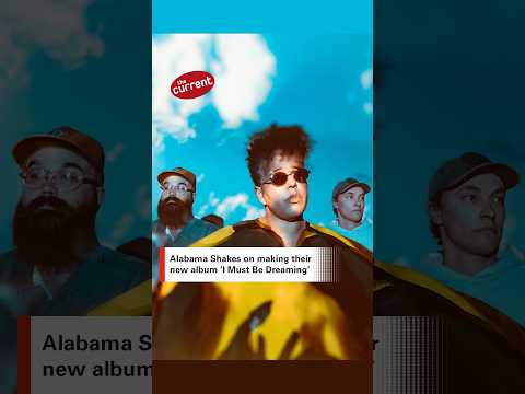 Alabama Shakes on making their new album 'I Must Be Dreaming' #AlabamaShakes
