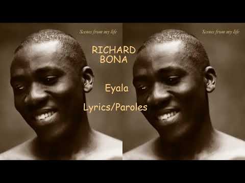 Richard Bona - Eyala(Lyrics/Paroles)