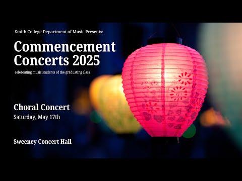 Commencement Choral Concert 2025