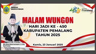 Download lagu Malam Wungon Hari Jadi Ke - 450  Kabupaten Pemalang Tahun 2025 mp3