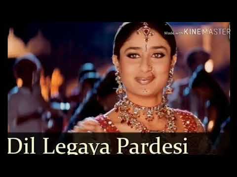 Dil legaya pardesi