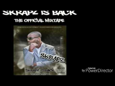 Skrapz- CRS ft S.dot,Blee and Fathead