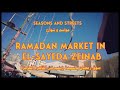 Kodak Agfa Presents: El-Sayeda Zeinab Ramadan Market in tim...nomic Crisis in video (Bonus : Ramadan Market in Bab El-Khalk)