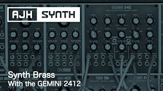 Video thumbnail for Patch of The Week: Synth Brass w/ Gemini 2412 - SEM-like sounds inspired by Jarre & 70's-80's by AJH Synth Official