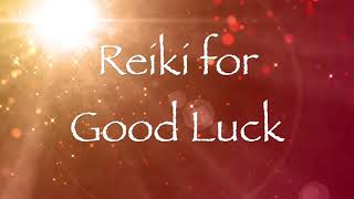 Reiki for Good Luck