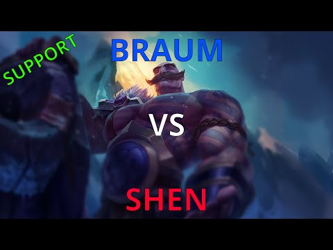 [Support: Braum vs. Shen]